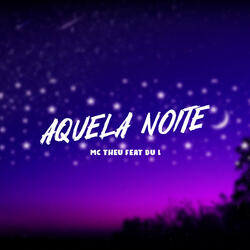 Aquela Noite