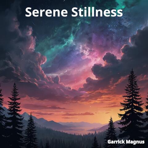 Serene Stillness