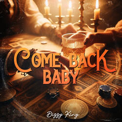 Come Back Baby