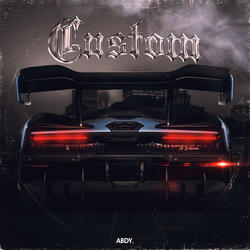 Custom