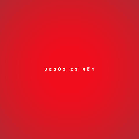 Jesús Es Rey