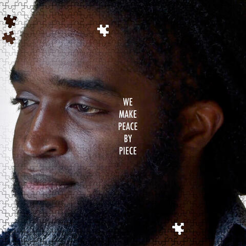 We Make Peace by Piece