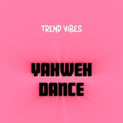 Yahweh Dance