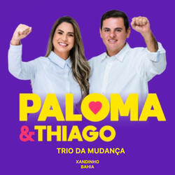 Paloma e Thiago Trio da Mudança