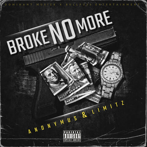 Broke No More