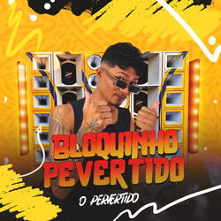 Bloquinho Pevertido