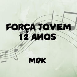 Força Jovem 12 Anos