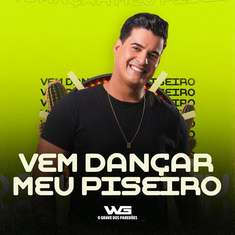 Vem Dançar Meu Piseiro