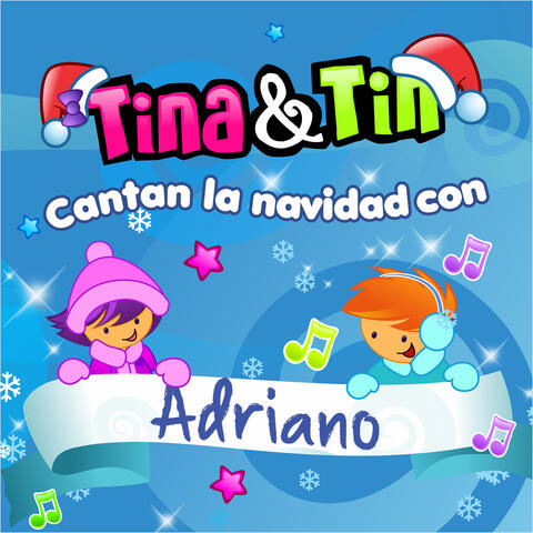 Cantan la Navidad Con Adriano