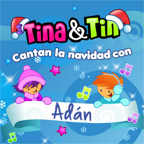 Cantan la Navidad Con Adán