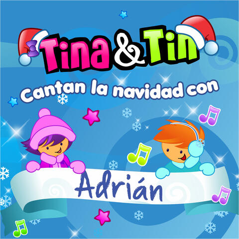 Cantan la Navidad Con Adrián