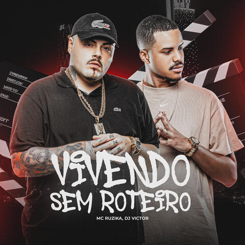 Vivendo Sem Roteiro