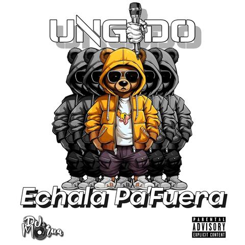 Echala Pa'fuera