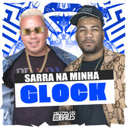 Sarra na Minha Glock