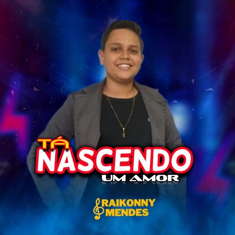 Tá Nascendo um Amor