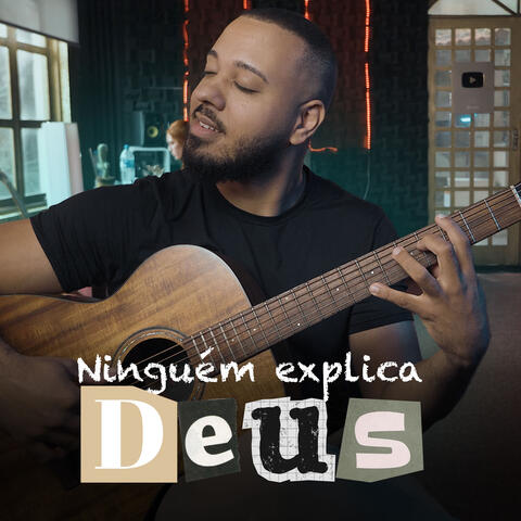 Ninguém Explica Deus - Violão Fingerstyle