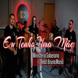 Eu Tenho uma Mãe