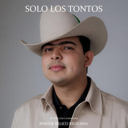 Solo los Tontos (En Vivo Con la Bandona)