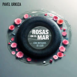 Rosas en el Mar Con Invitados de Lujo