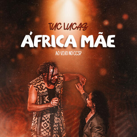 África Mãe (Ao Vivo no CCSP)