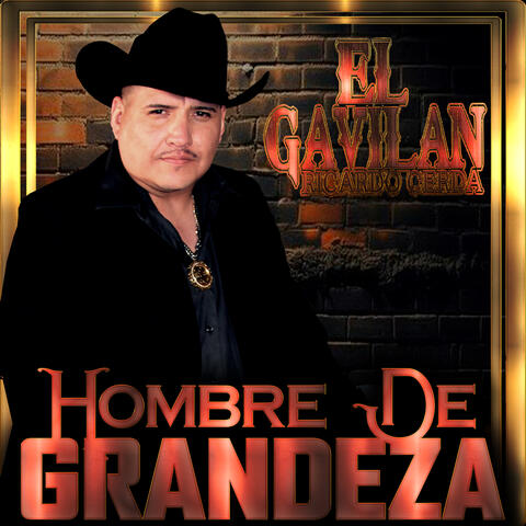 Hombre de Grandeza