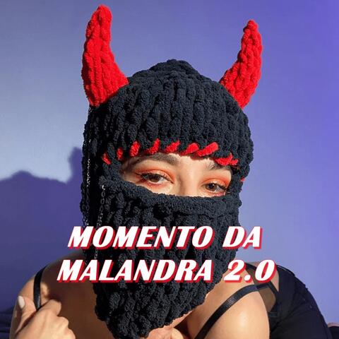 Momento da Malandra 2.0