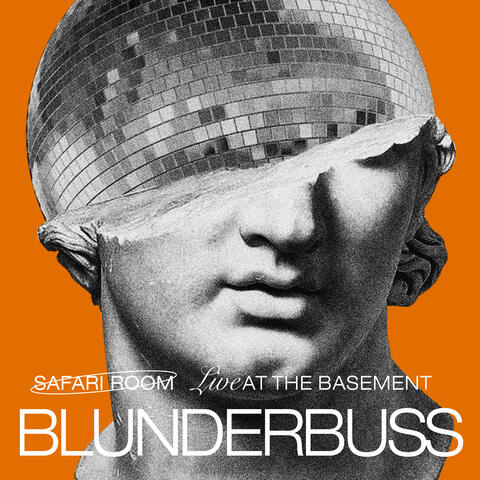 Blunderbuss (Live at The Basement)
