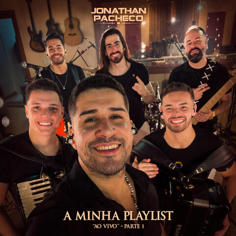 A Minha Playlist “Ao Vivo”, Parte 1