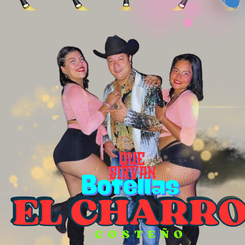 Que Sirvan Botellas