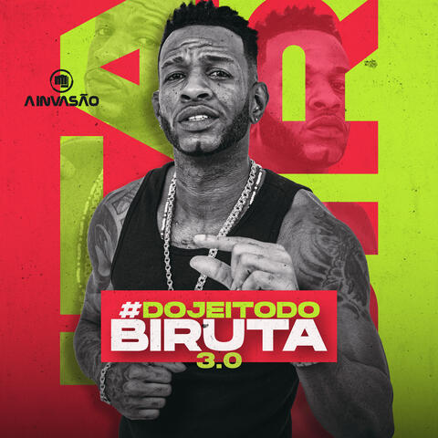 Do Jeito do Biruta 3.0