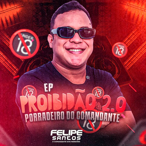Proibidão 2.0 - Porradeiro do Comandante