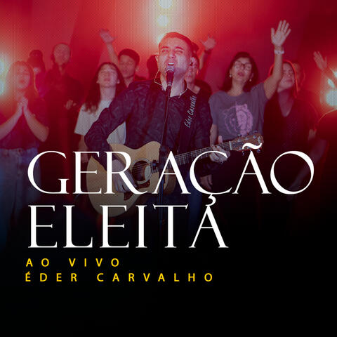 Geração Eleita