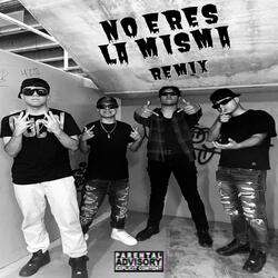 No Eres la Misma