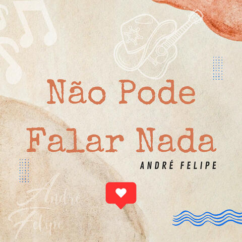 Não Pode Falar Nada