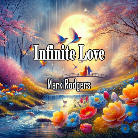 Infinite Love