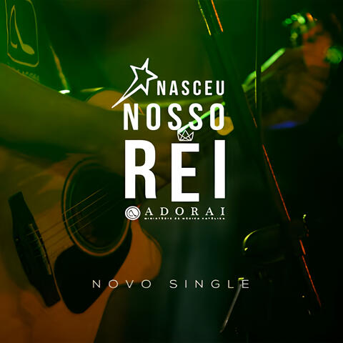 Nasceu Nosso Rei