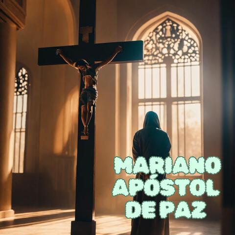 Mariano Apóstol de Paz