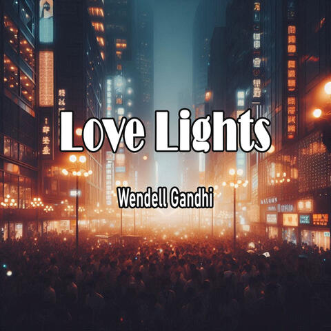 Love Lights