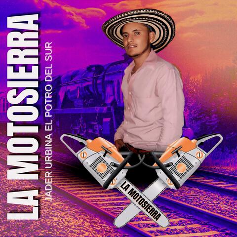 La Motosierra