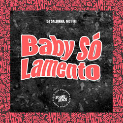 Baby Só Lamento