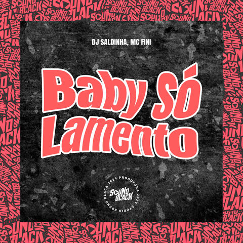 Baby Só Lamento