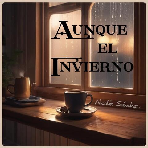 Aunque el Invierno