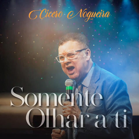 Somente Olhar a Ti