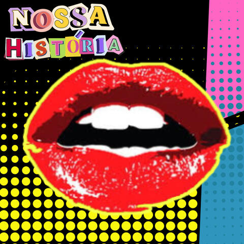 Nossa História