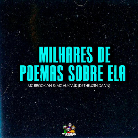Milhares de Poemas Sobre Ela