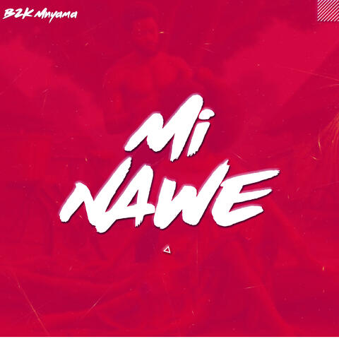 Mi Nawe