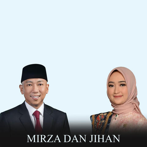 Mirza Dan Jihan
