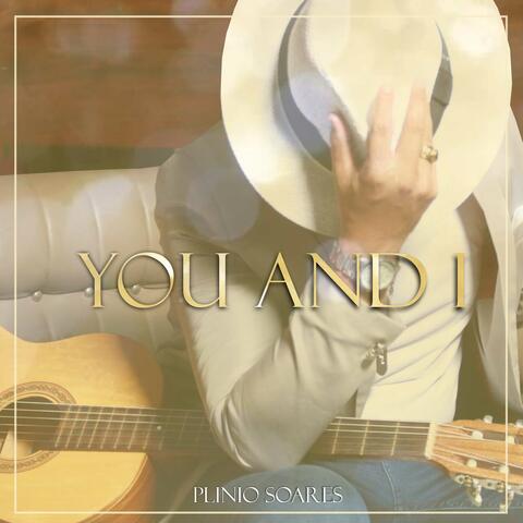 You And I