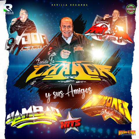 Sonido  la Changa y Sus Amigos Hits