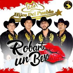 Robarte un Beso